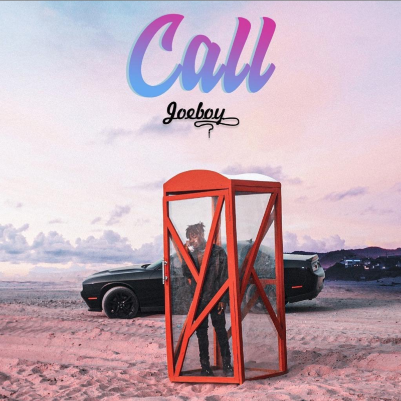  Joeboy - "Call"
