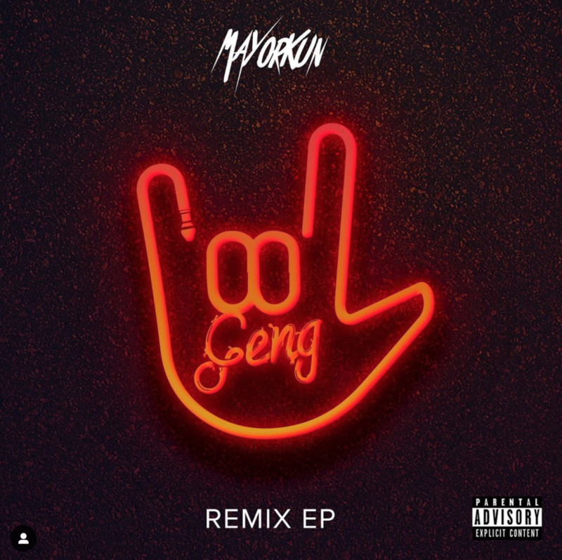 Mayorkun – "Geng Remix" (EP)