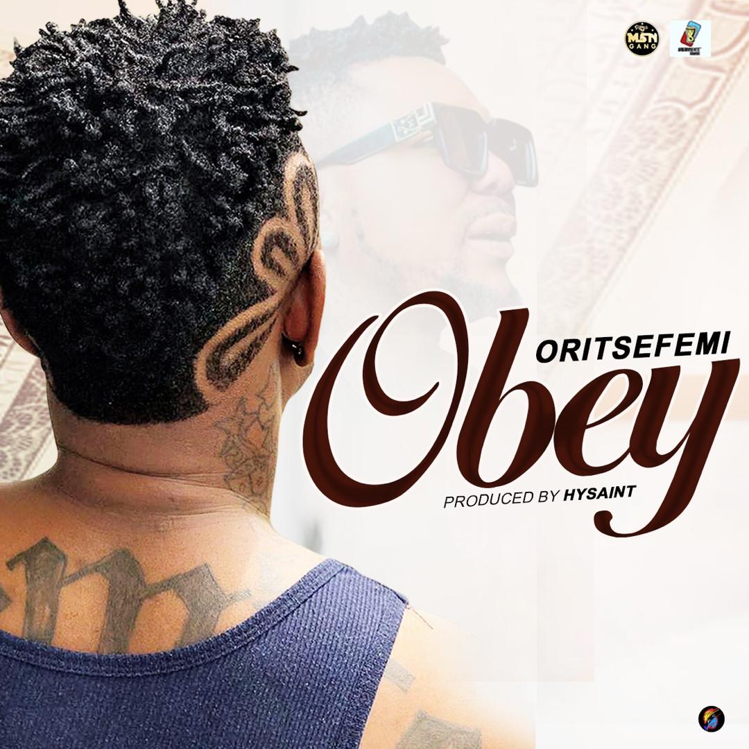 Oritse Femi – OBEY (audio)
