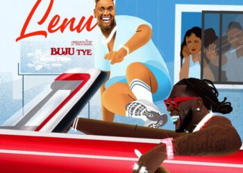Buju – "Lenu (Remix)" ft. Burna Boy