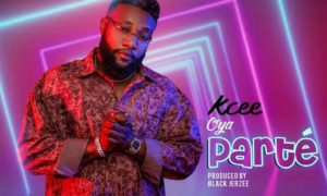 Kcee – Oya Parte