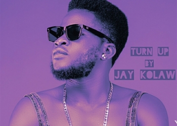 Jay Kolaw - "Turn Up"