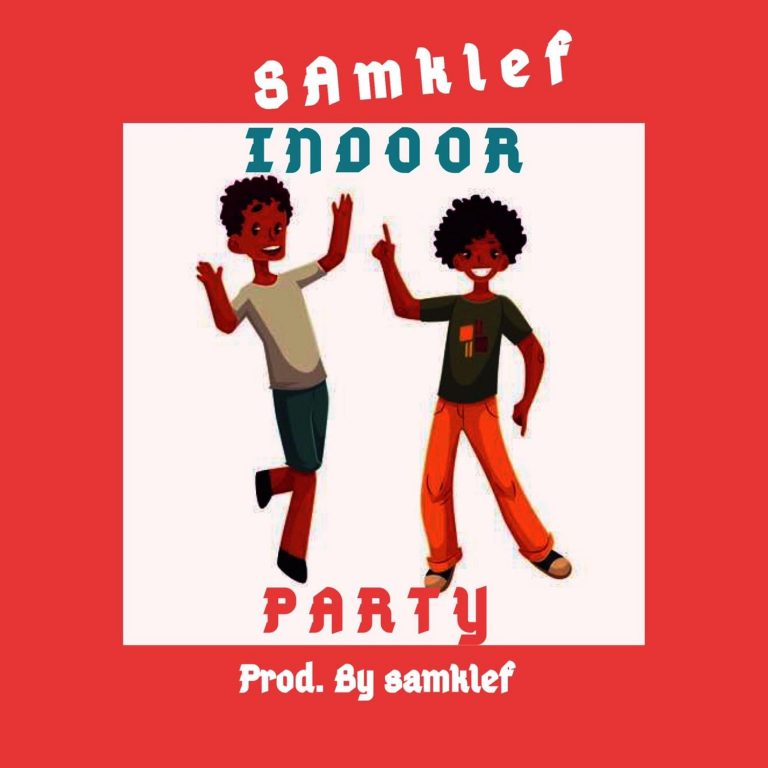 Download music: Samklef – “Indoor Party”