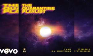 Teni – "The Quarantine Playlist" (EP) ft. DJ Neptune
