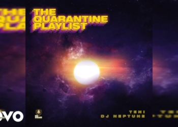 Teni – "The Quarantine Playlist" (EP) ft. DJ Neptune