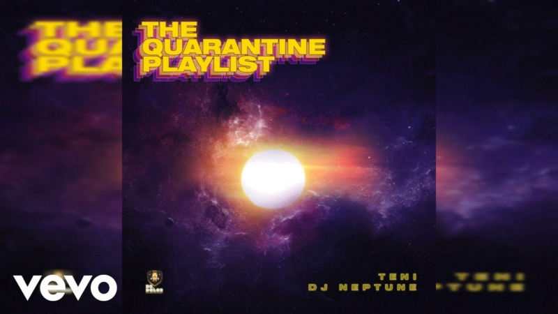 Teni – "The Quarantine Playlist" (EP) ft. DJ Neptune