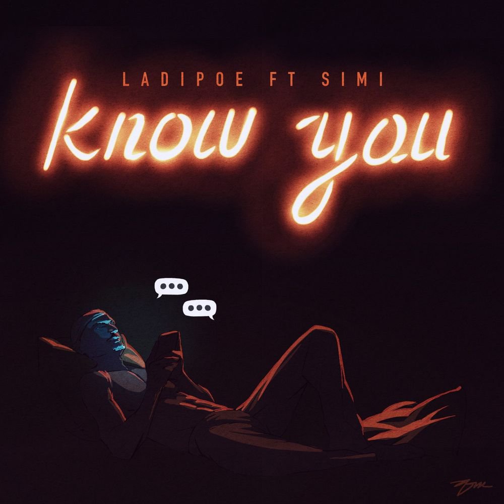 LadiPoe â€“ "Know You" ft. Simi