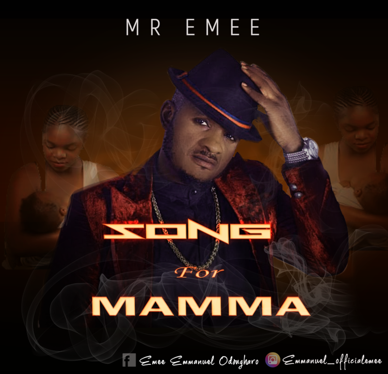 Mr. Emee - Song 4 Mamma