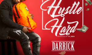 Darrick - Hustle Hard