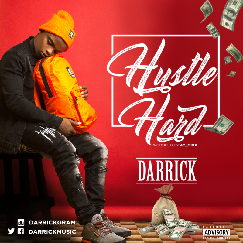 Darrick - Hustle Hard