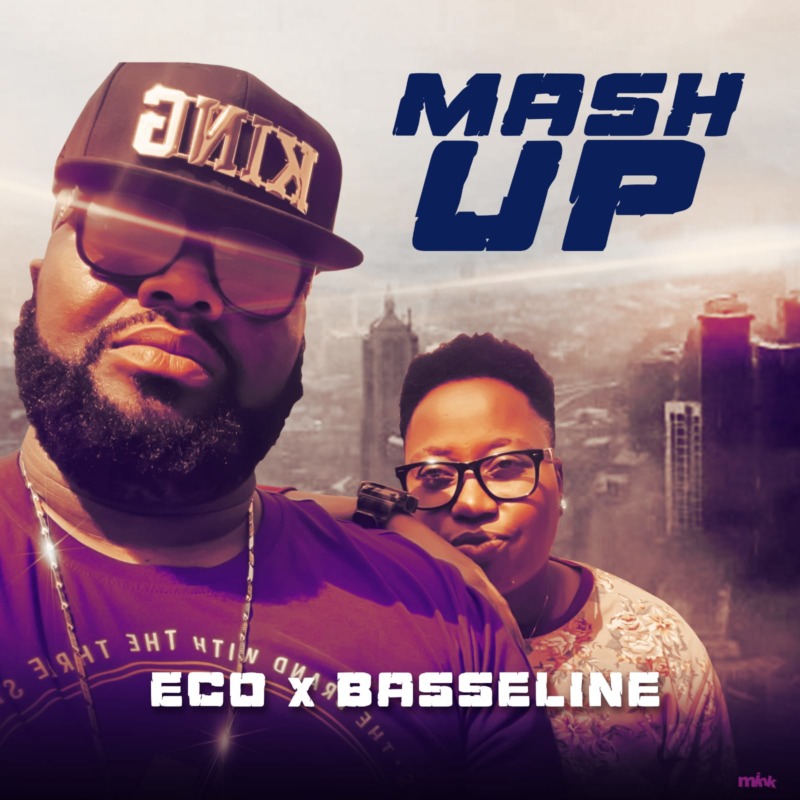 Eco x Basseline - "Mash Up"