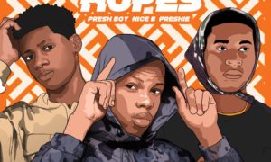 Presh Boy - High Hopes