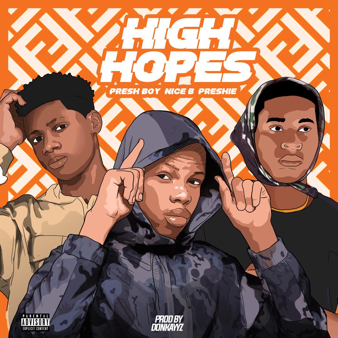 Presh Boy - High Hopes