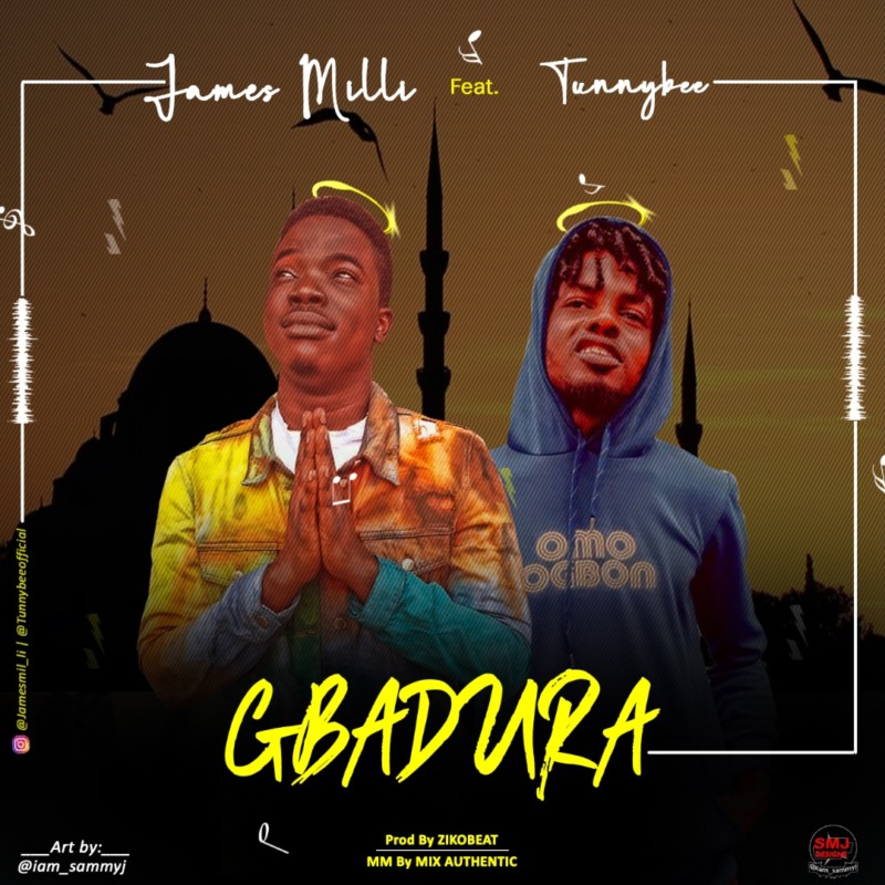 James Milli - "Gbadura" ft. Tunnybee