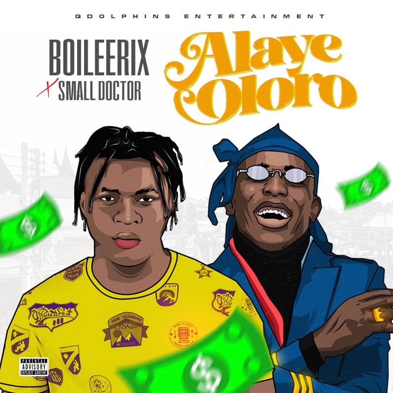 BOILEERIX x Small Doctor - "Alaye Oloro"