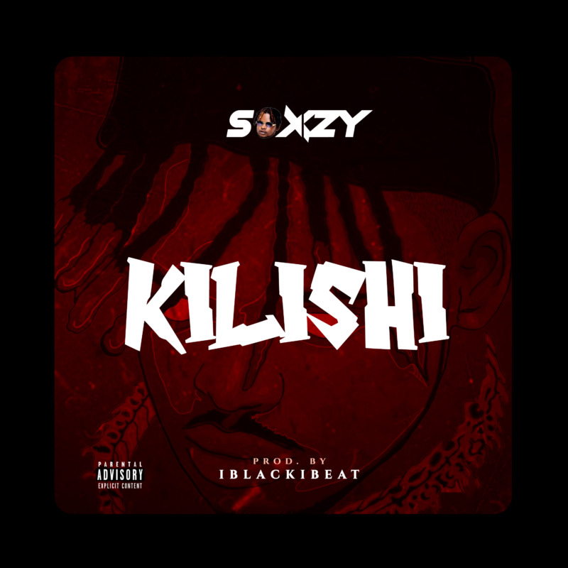 Saxzy – “Kilishi” (Prod. by Iblacki) « tooXclusive