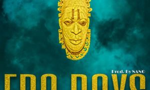 Magnito – "Edo Boys" ft. Ninety6