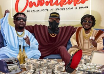 DJ Val Exclusive - "Owo Ni Koko" ft. Wande Coal x DMainDJ Val Exclusive - "Owo Ni Koko" ft. Wande Coal x DMain