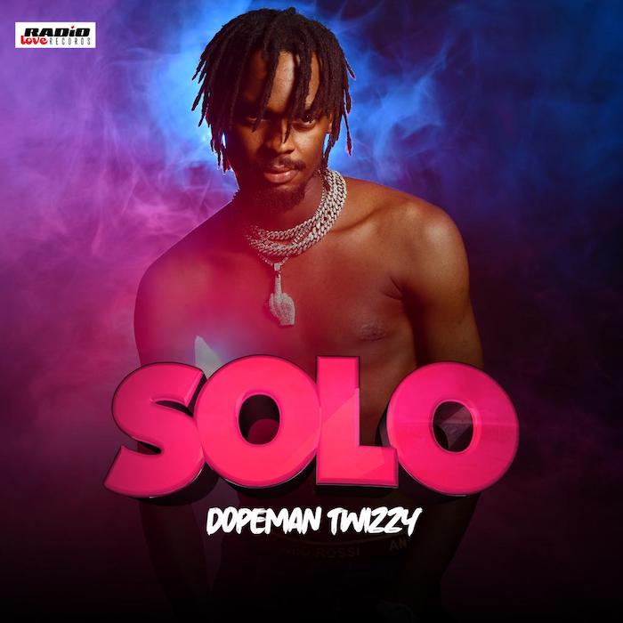 Dopeman Twizzy – "Solo"