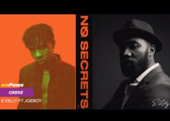 [Lyrics] Joeboy x E Kelly – “Oreke”
