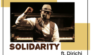 Mr Raw - Solidarity Ft. Dirichi