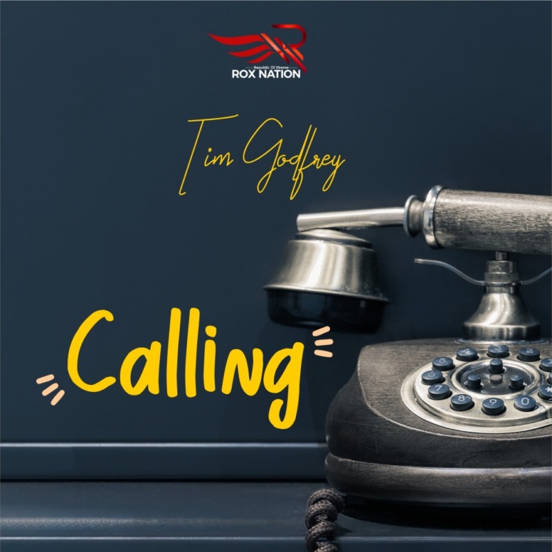 Tim Godfrey – Calling