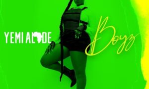 Yemi Alade – Boyz