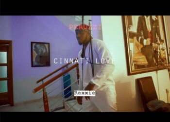 Peruzzi – "Cinnati Love" (Prod. by Rexxie)