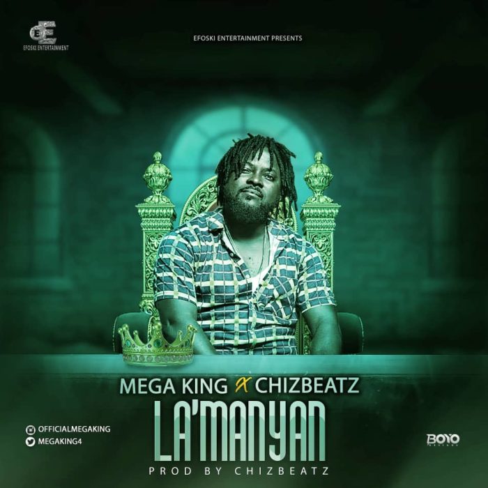 Mega King - La'Mayan Chizbeatz