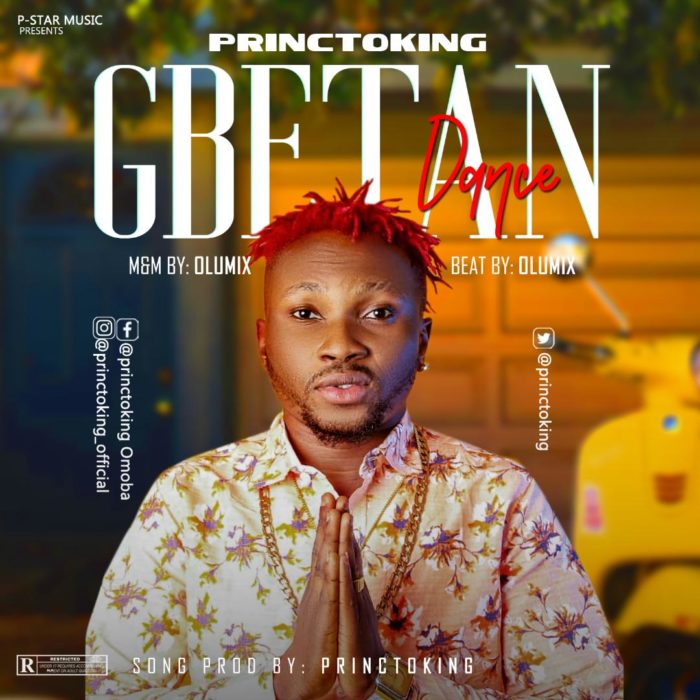 Princtoking - Gbetan Dance