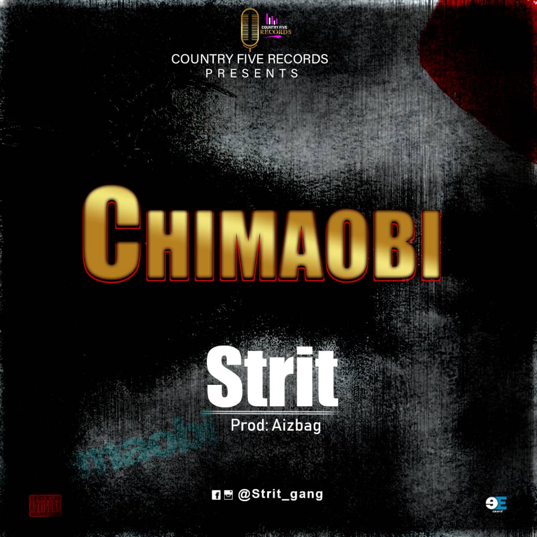 Strit - Chimaobi