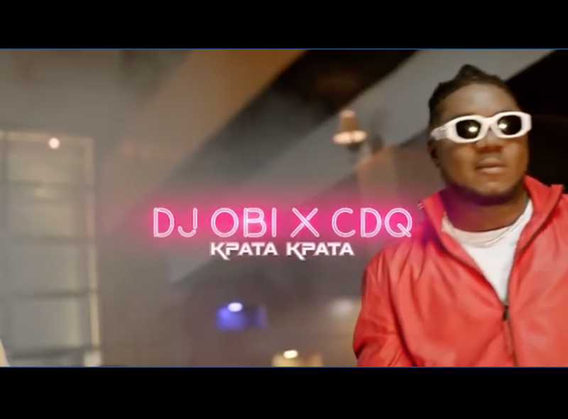 DJ OBI X CDQ - "Kpata Kpata"