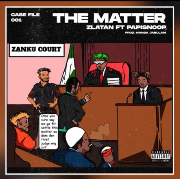 Lyrics Zlatan - The Matter ft. Papisnoop 1 Zlatan
