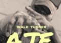 Wale Turner AJE