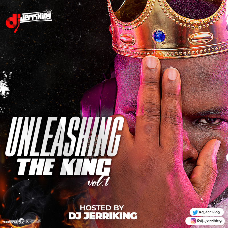 DJ JerriKing Unleashing The King