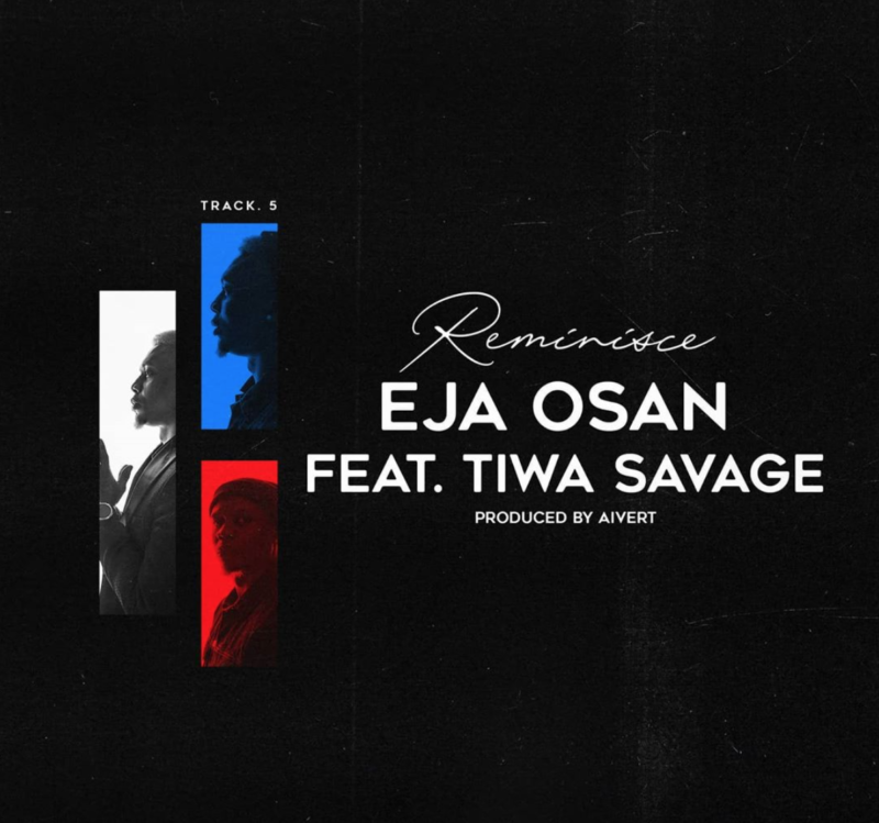 Reminisce Eja Osan Tiwa Savage