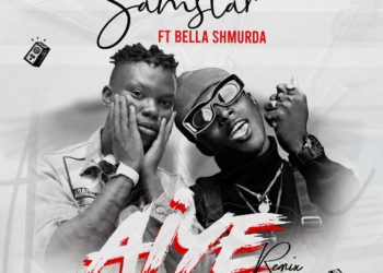Samstar Aiye Remix Bella Shmurda