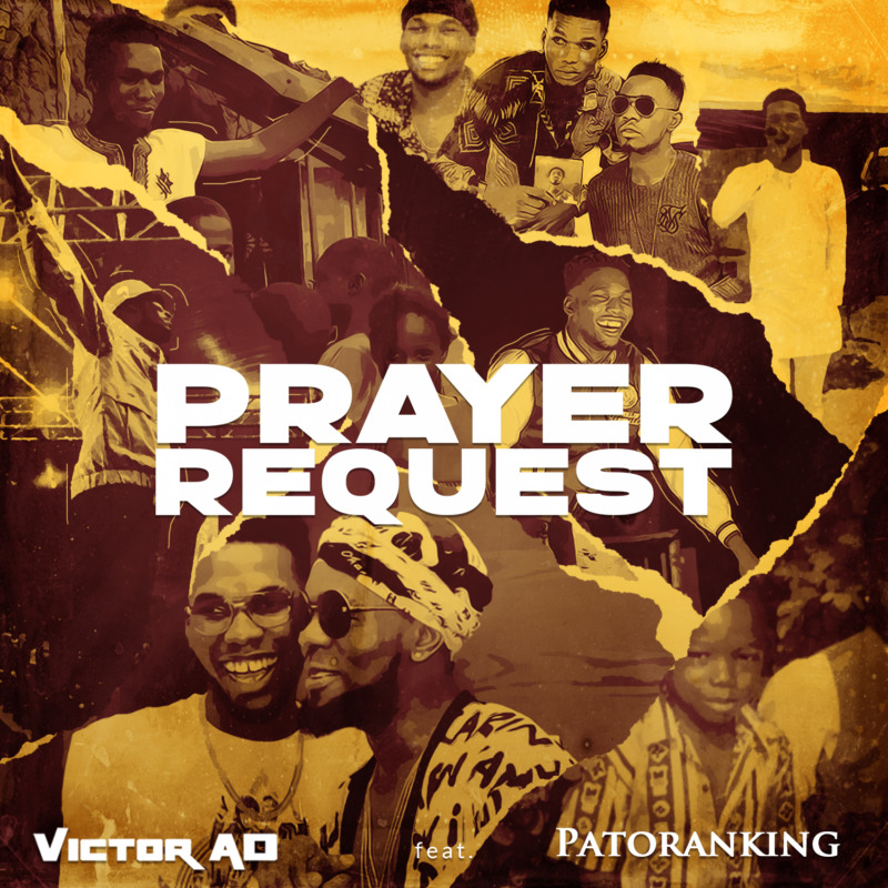 Victor AD Prayer Request Patoranking