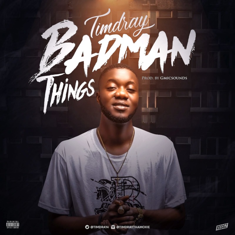 Timdray Badman Things