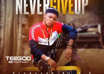 TEEgOD Never Give Up