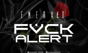 Emera£d Fvck Alert
