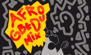 Deejay J Masta Afro Gbedu Mix