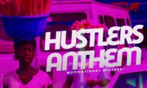 KJV DJ James Hustler's Anthem (Motivation Mix)