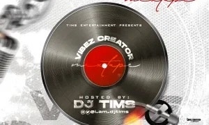 DJ Tims Vibe Creator Mix