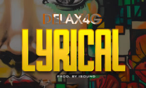 Delax Lyrical