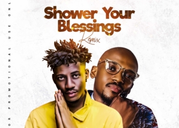 Kizzy Val Shower Your Blessings (Remix) Joe EL Amadi