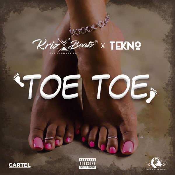 Krizbeatz Tekno Toe Toe