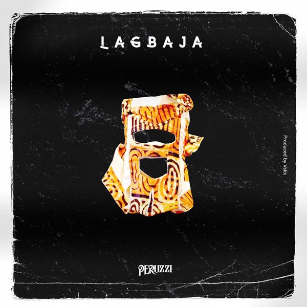 Peruzzi Lagbaja