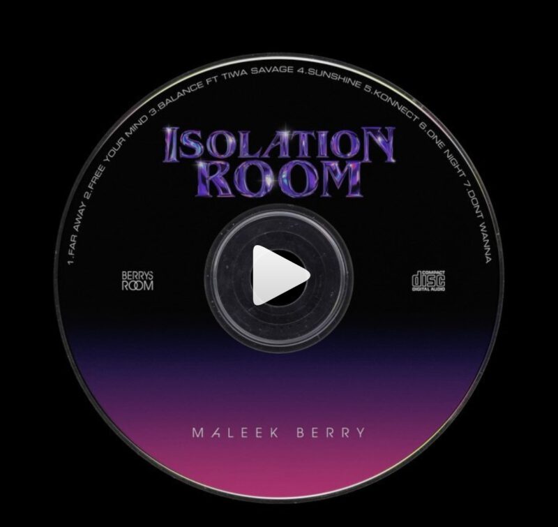 EP Maleek Berry - Isolation Room 2 Maleek