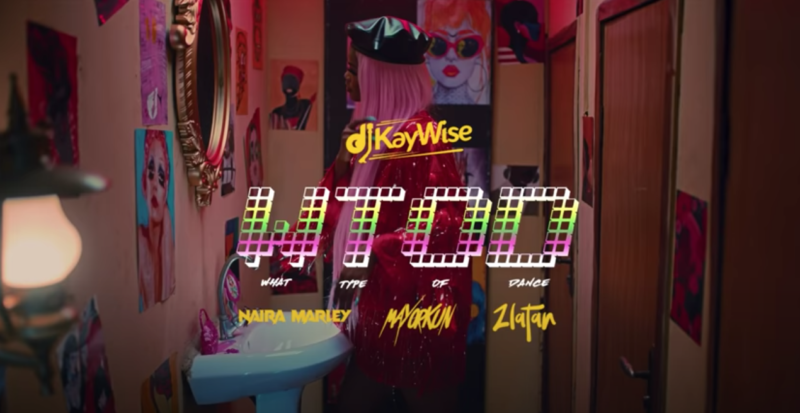 DJ Kaywise x Mayorkun, Naira Marley, Zlatan What Type Of Dance Video